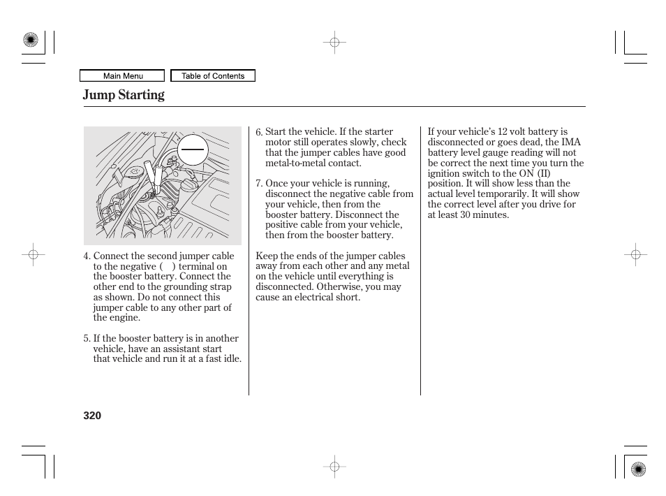 Jump starting | HONDA 2010 Civic Hybrid User Manual | Page 323 / 368