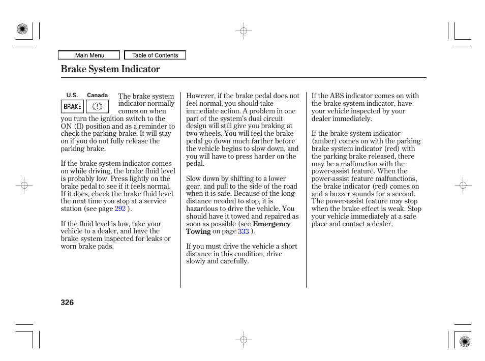 Brake system indicator | HONDA 2010 Civic Hybrid User Manual | Page 329 / 368