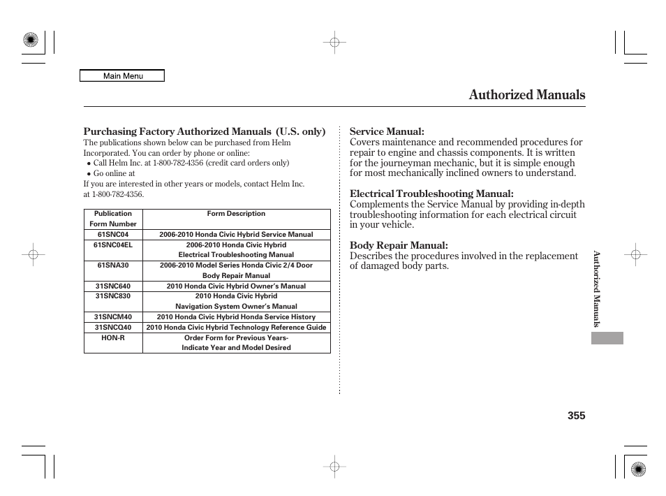 Authorized manuals, 2010 civic hybrid | HONDA 2010 Civic Hybrid User Manual | Page 358 / 368