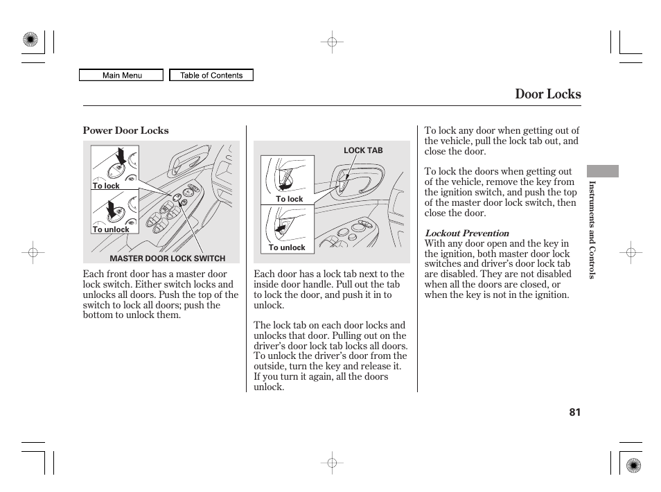 Door locks | HONDA 2010 Civic Hybrid User Manual | Page 84 / 368