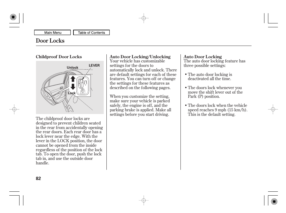 Door locks | HONDA 2010 Civic Hybrid User Manual | Page 85 / 368