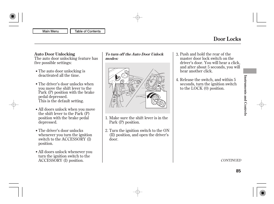 Door locks | HONDA 2010 Civic Hybrid User Manual | Page 88 / 368