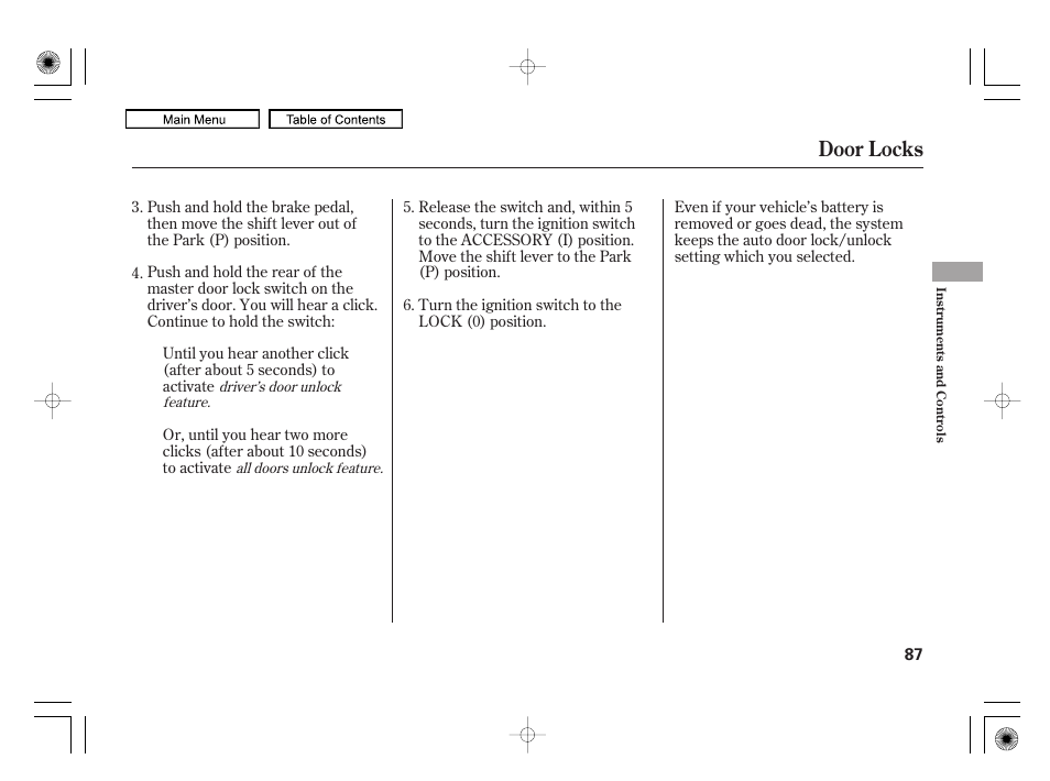 Door locks | HONDA 2010 Civic Hybrid User Manual | Page 90 / 368