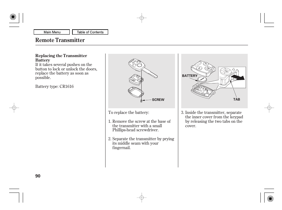 Remote transmitter | HONDA 2010 Civic Hybrid User Manual | Page 93 / 368