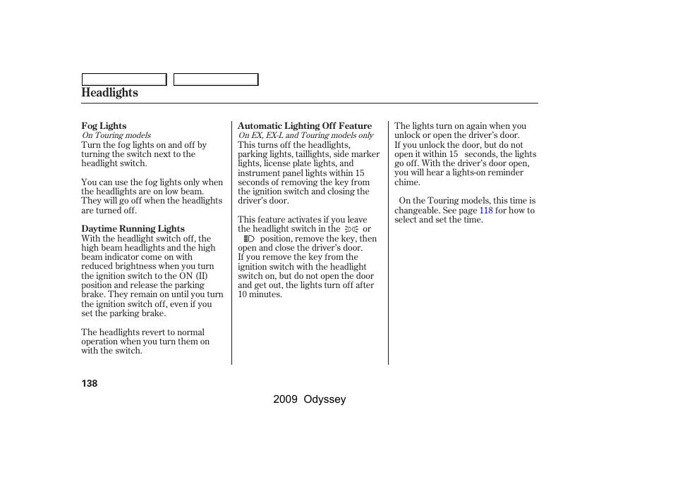 Headlights | HONDA 2009 Odyssey User Manual | Page 141 / 532