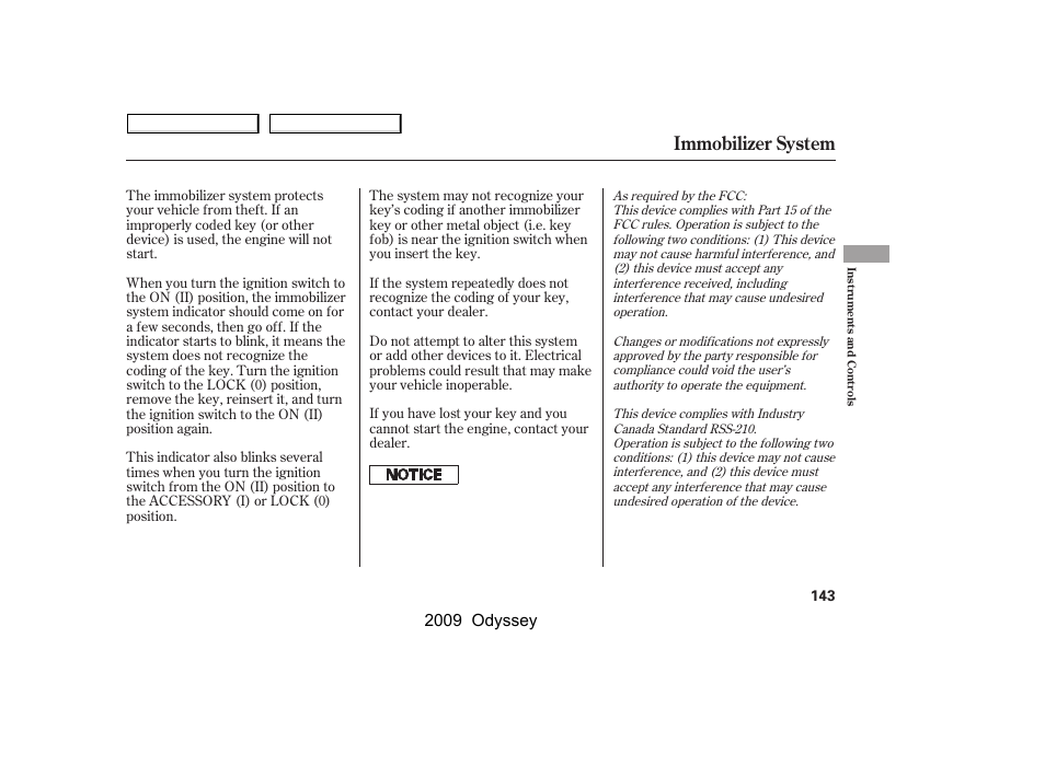 Immobilizer system, 2009 odyssey | HONDA 2009 Odyssey User Manual | Page 146 / 532