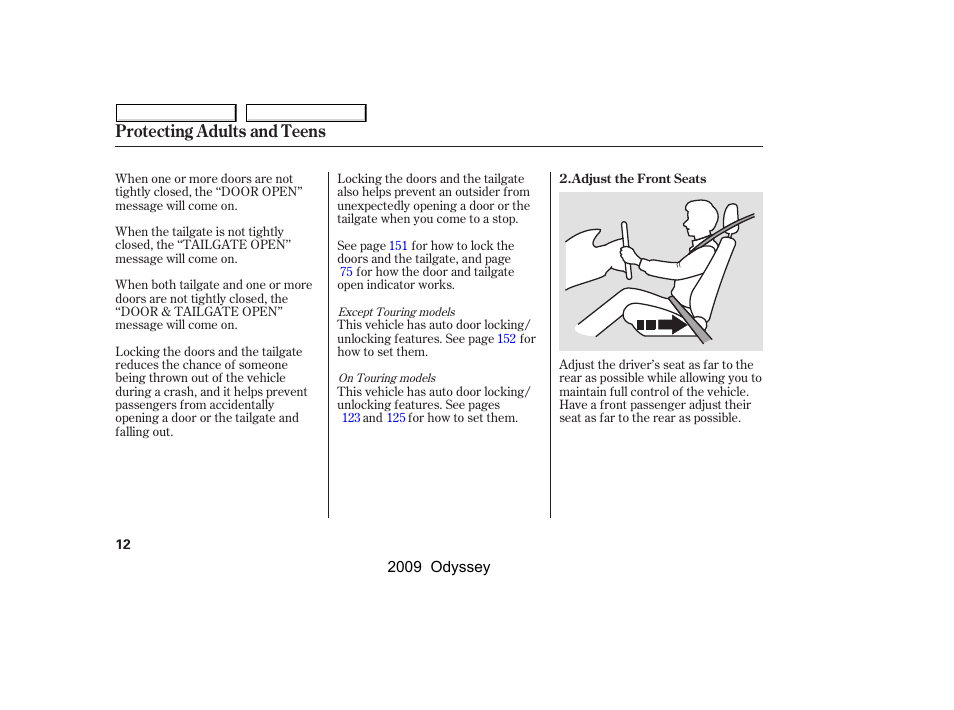 Protecting adults and teens | HONDA 2009 Odyssey User Manual | Page 15 / 532