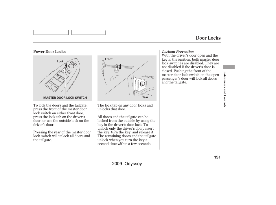 Door locks, 2009 odyssey | HONDA 2009 Odyssey User Manual | Page 154 / 532