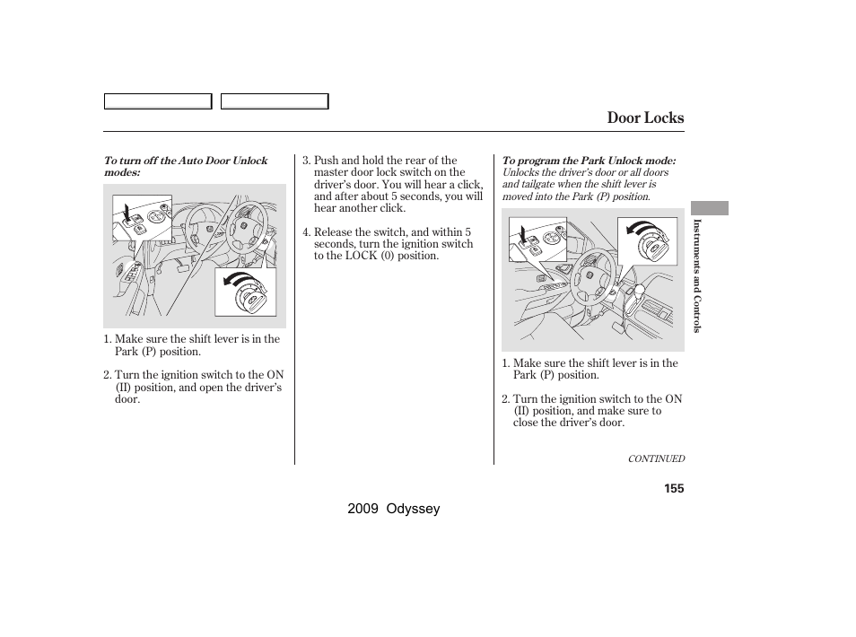 Door locks, 2009 odyssey | HONDA 2009 Odyssey User Manual | Page 158 / 532