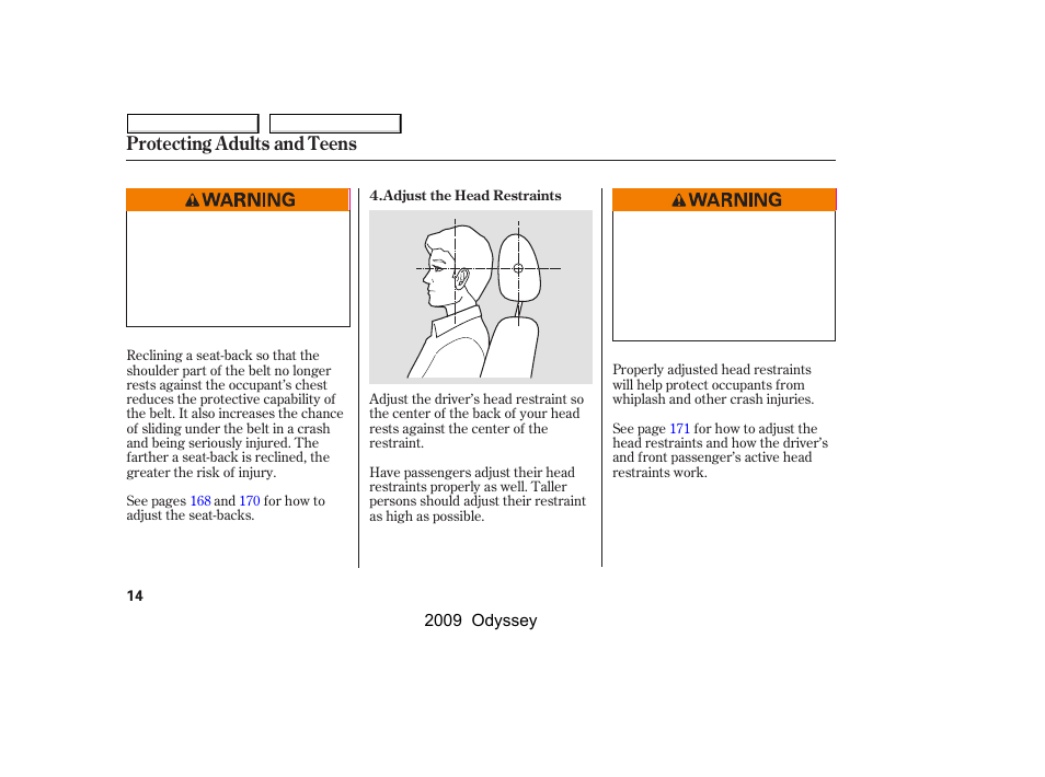 Protecting adults and teens | HONDA 2009 Odyssey User Manual | Page 17 / 532