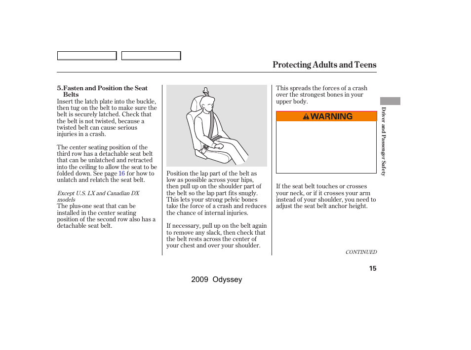 Protecting adults and teens | HONDA 2009 Odyssey User Manual | Page 18 / 532