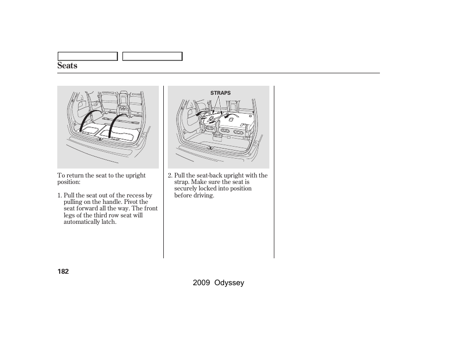 Seats | HONDA 2009 Odyssey User Manual | Page 185 / 532