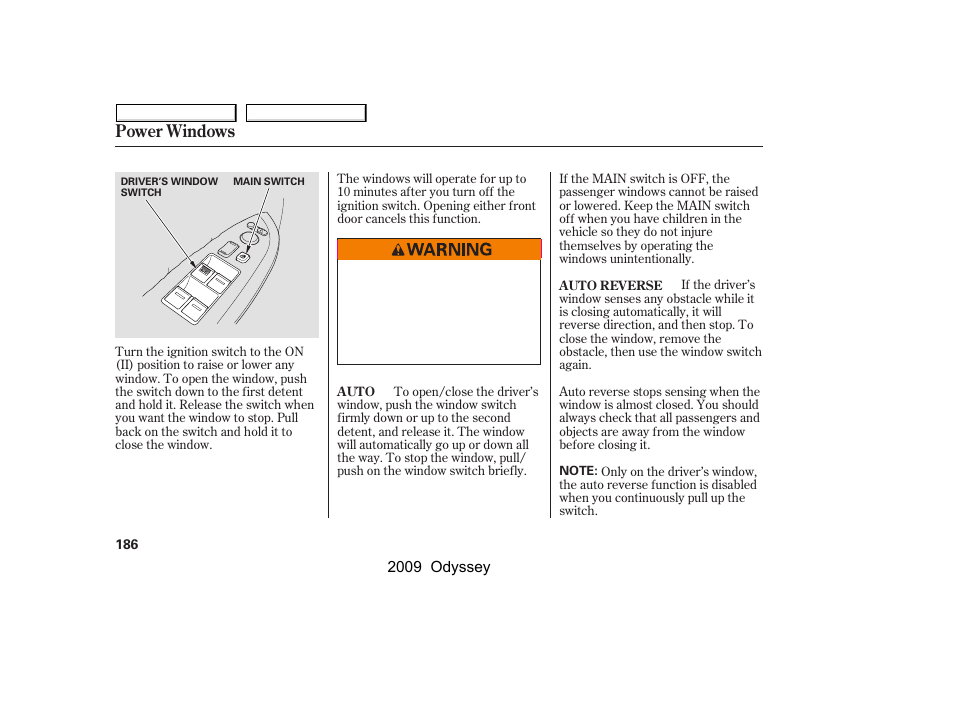 Power windows | HONDA 2009 Odyssey User Manual | Page 189 / 532