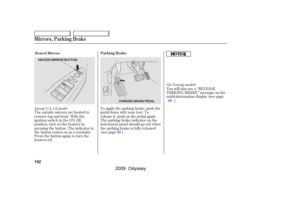 Mirrors, parking brake | HONDA 2009 Odyssey User Manual | Page 195 / 532