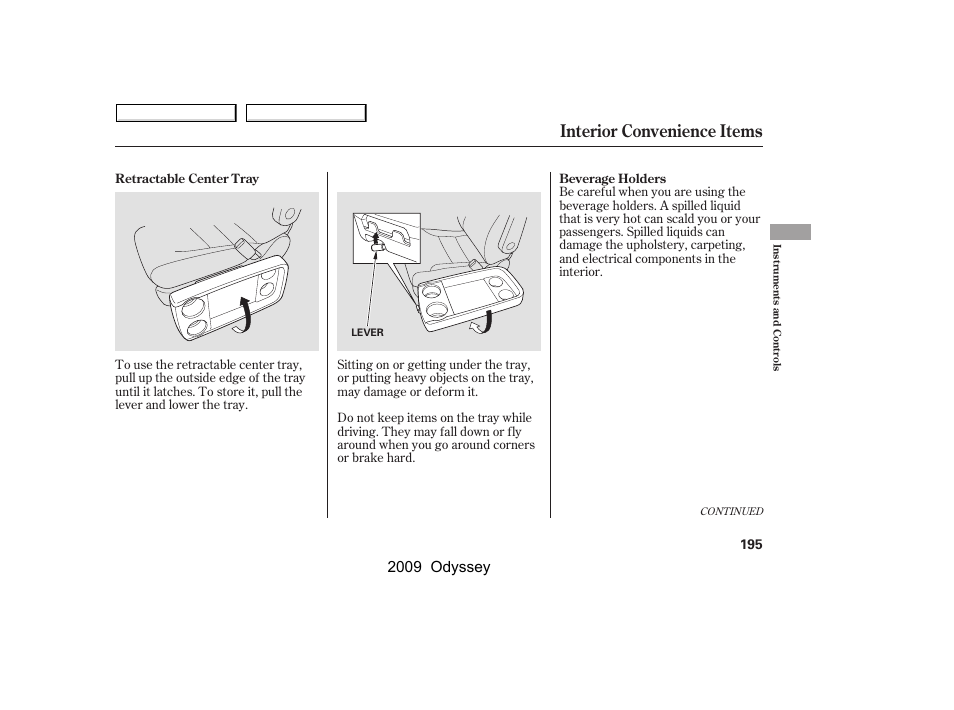 Interior convenience items, 2009 odyssey | HONDA 2009 Odyssey User Manual | Page 198 / 532