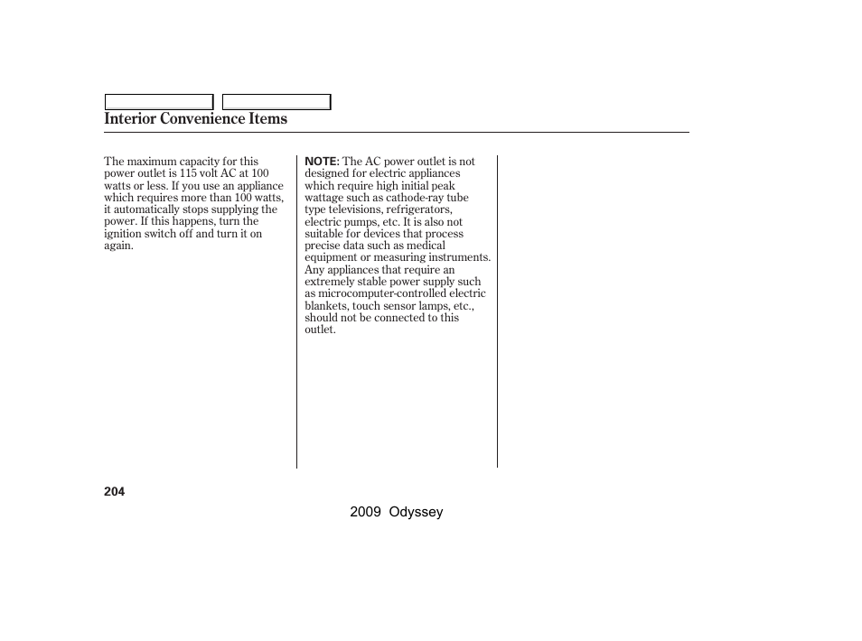 Interior convenience items | HONDA 2009 Odyssey User Manual | Page 207 / 532