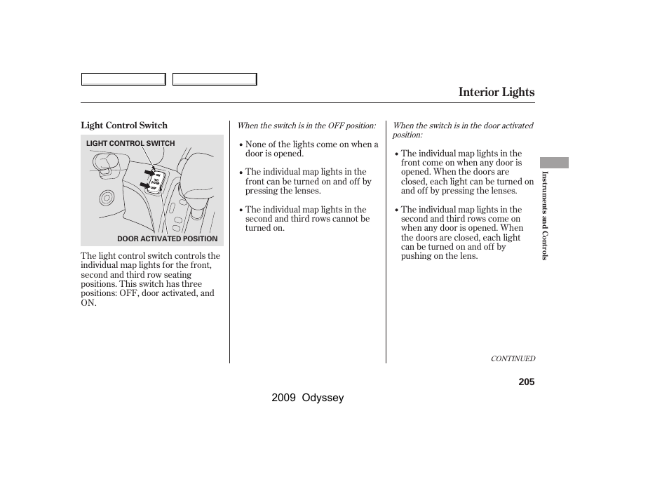 Interior lights, 2009 odyssey | HONDA 2009 Odyssey User Manual | Page 208 / 532