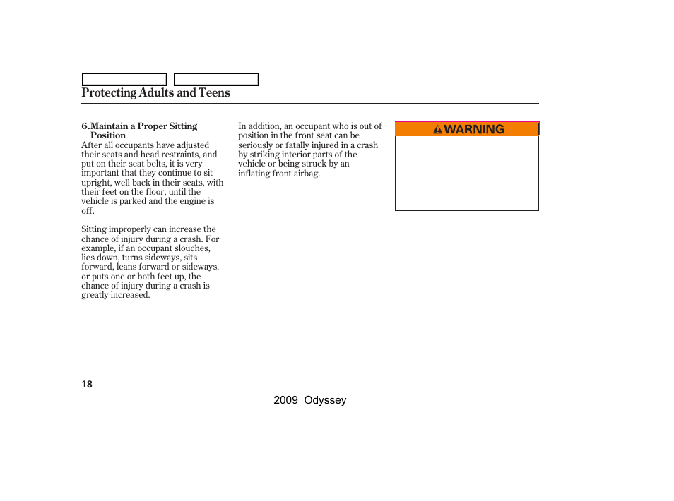 Protecting adults and teens | HONDA 2009 Odyssey User Manual | Page 21 / 532