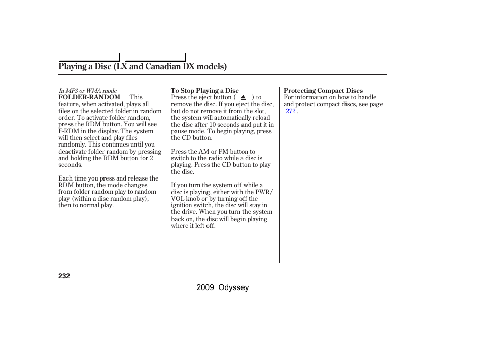 Playing a disc (lx and canadian dx models) | HONDA 2009 Odyssey User Manual | Page 235 / 532