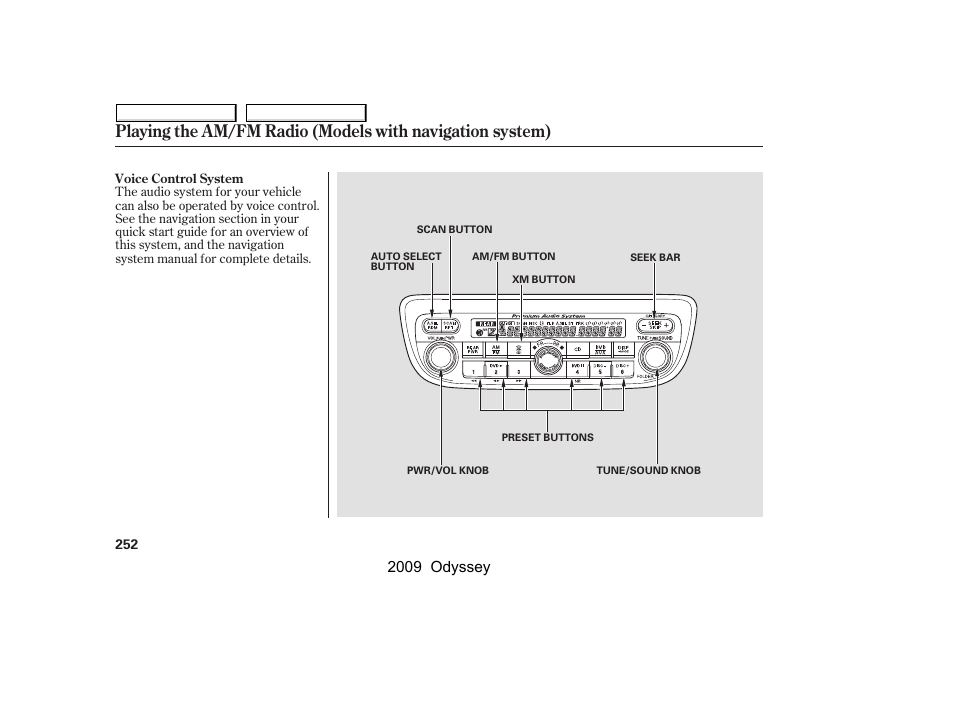 2009 odyssey | HONDA 2009 Odyssey User Manual | Page 255 / 532