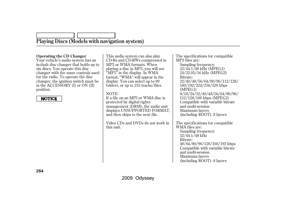 Playing discs (models with navigation system) | HONDA 2009 Odyssey User Manual | Page 267 / 532