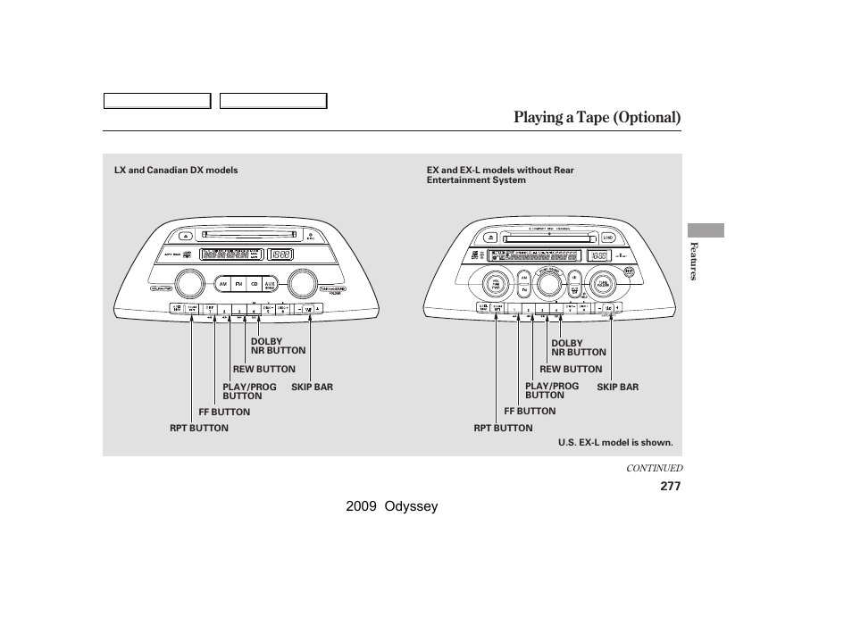 Playing a tape (optional), 2009 odyssey | HONDA 2009 Odyssey User Manual | Page 280 / 532