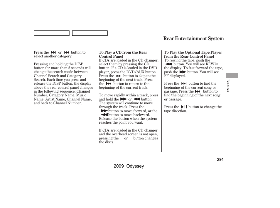 Rear entertainment system | HONDA 2009 Odyssey User Manual | Page 294 / 532