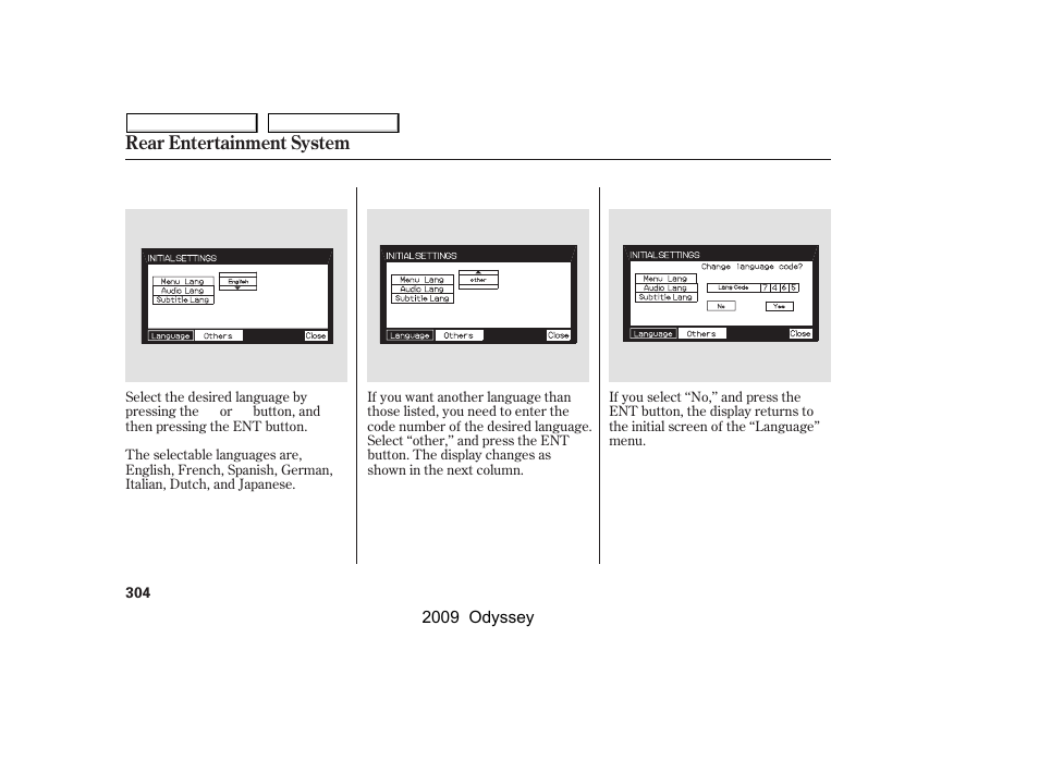 Rear entertainment system | HONDA 2009 Odyssey User Manual | Page 307 / 532