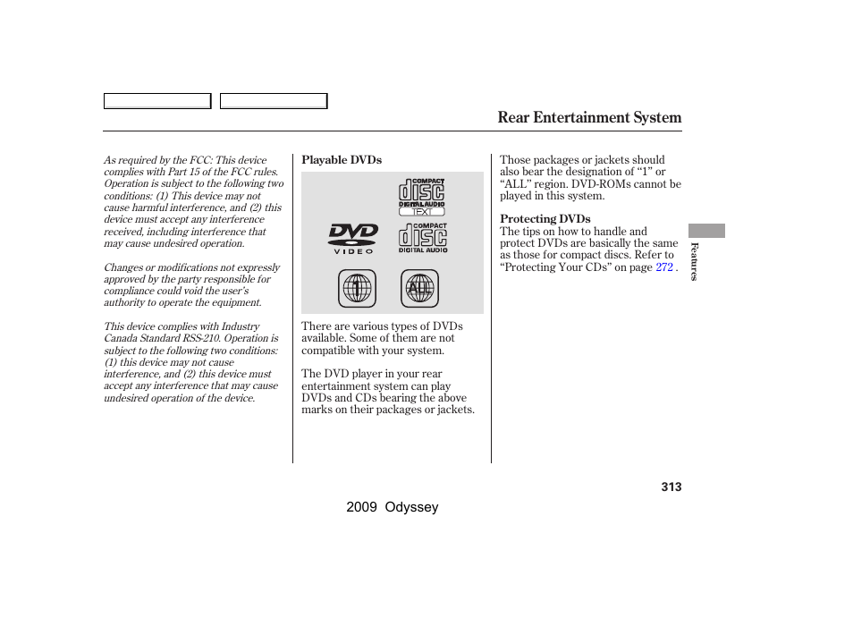 Rear entertainment system | HONDA 2009 Odyssey User Manual | Page 316 / 532