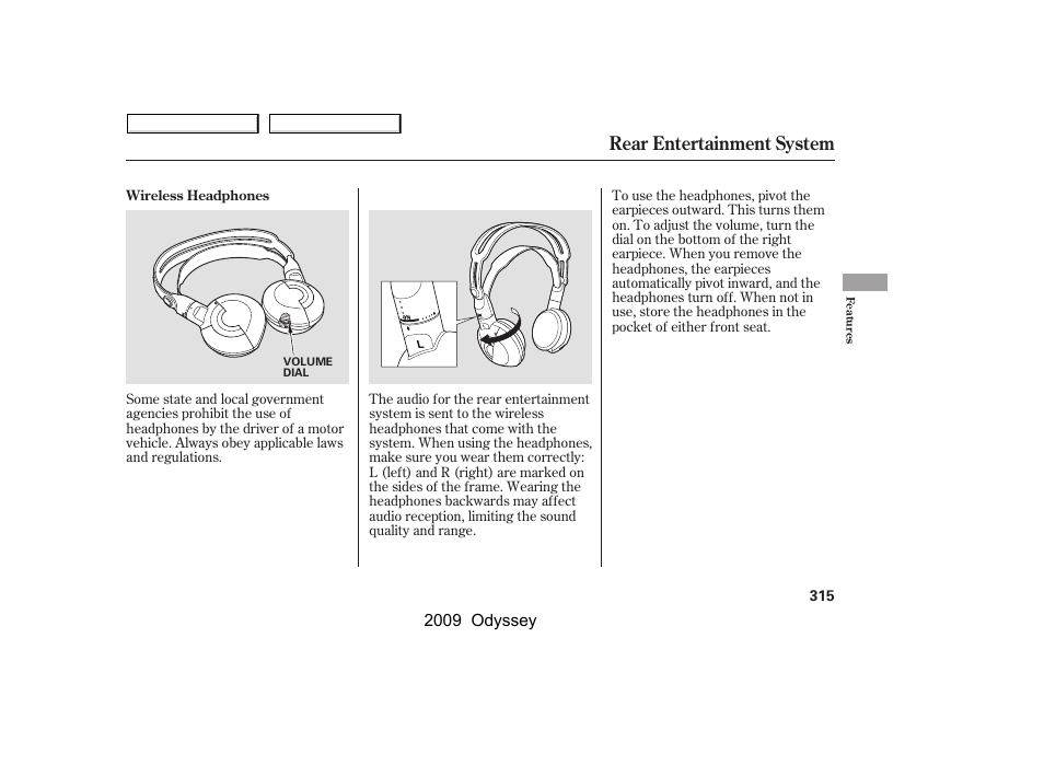 Rear entertainment system | HONDA 2009 Odyssey User Manual | Page 318 / 532