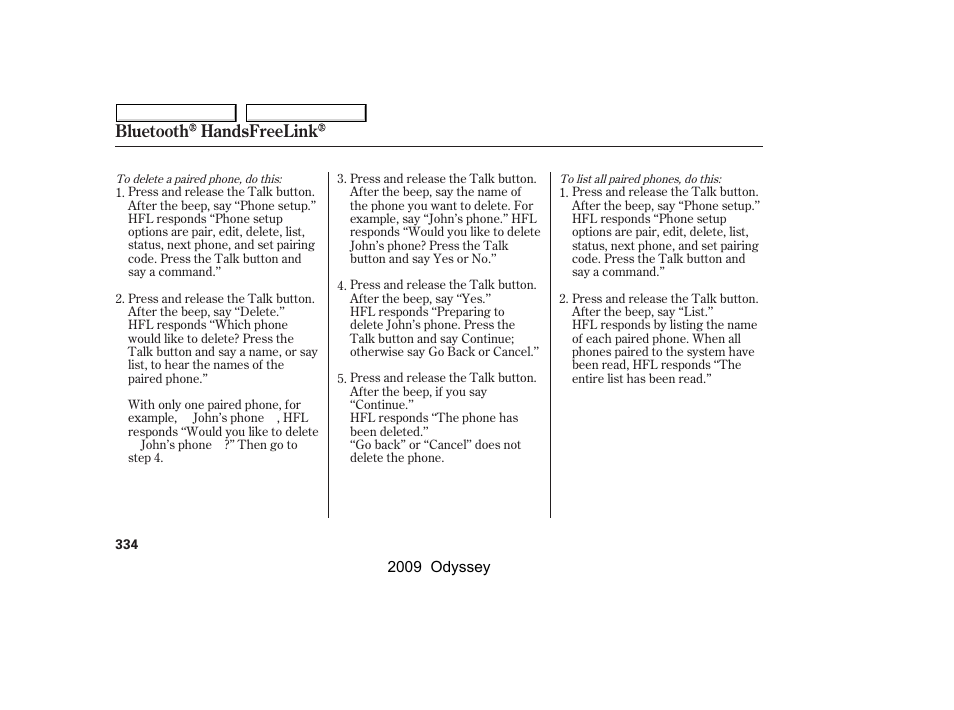 Bluetooth handsfreelink | HONDA 2009 Odyssey User Manual | Page 337 / 532