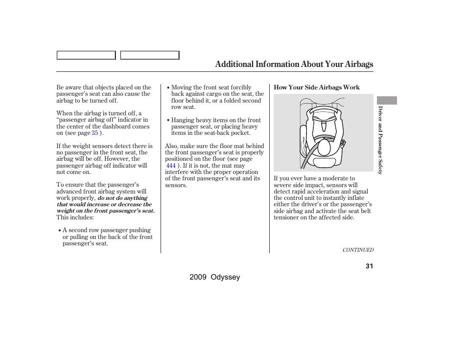 Additional information about your airbags | HONDA 2009 Odyssey User Manual | Page 34 / 532