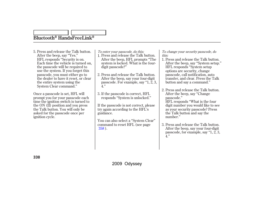 Bluetooth handsfreelink | HONDA 2009 Odyssey User Manual | Page 341 / 532