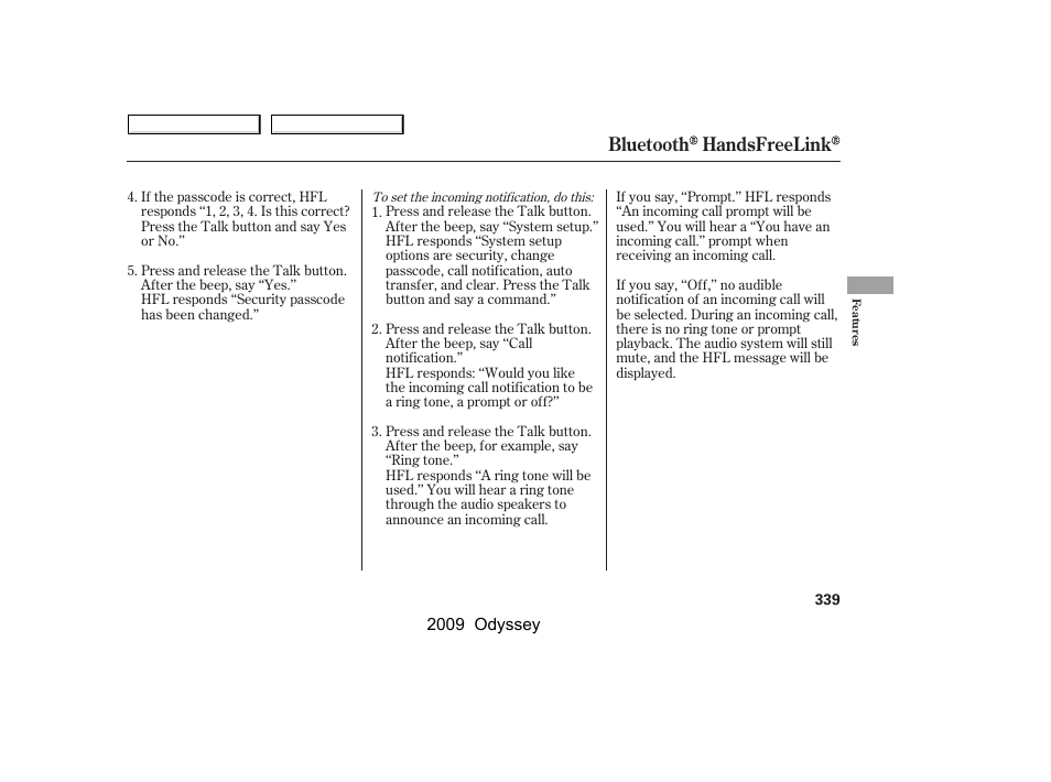 Bluetooth handsfreelink | HONDA 2009 Odyssey User Manual | Page 342 / 532