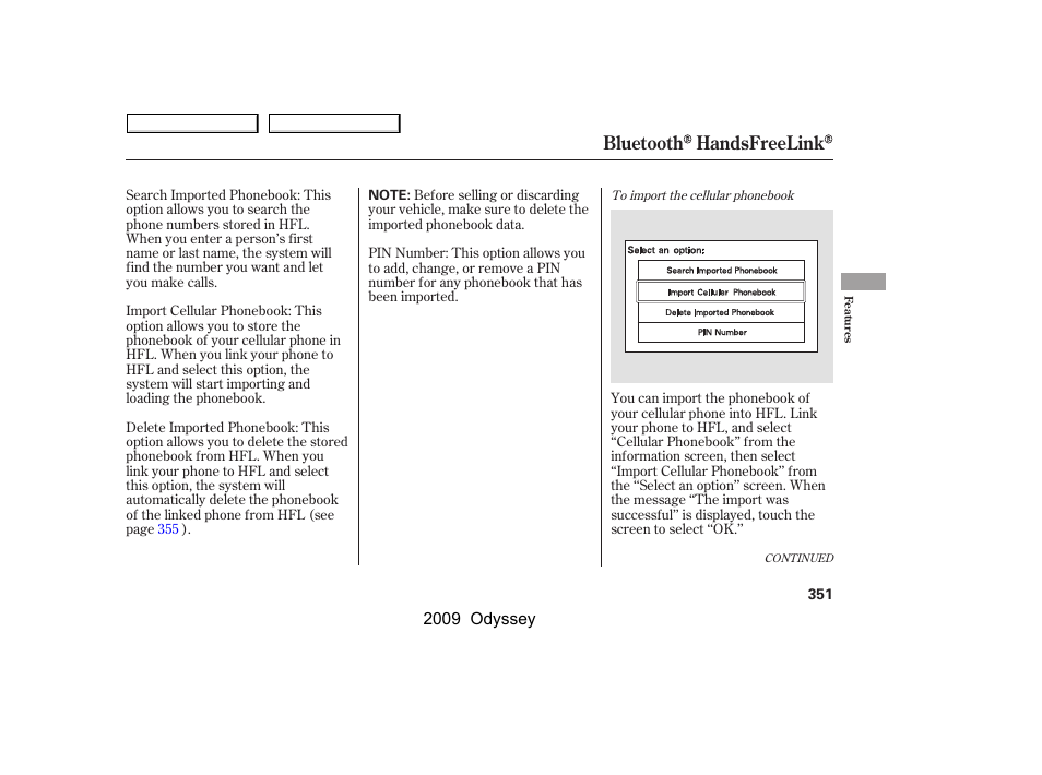 Bluetooth handsfreelink | HONDA 2009 Odyssey User Manual | Page 354 / 532