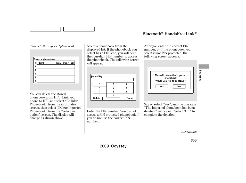 Bluetooth handsfreelink | HONDA 2009 Odyssey User Manual | Page 358 / 532