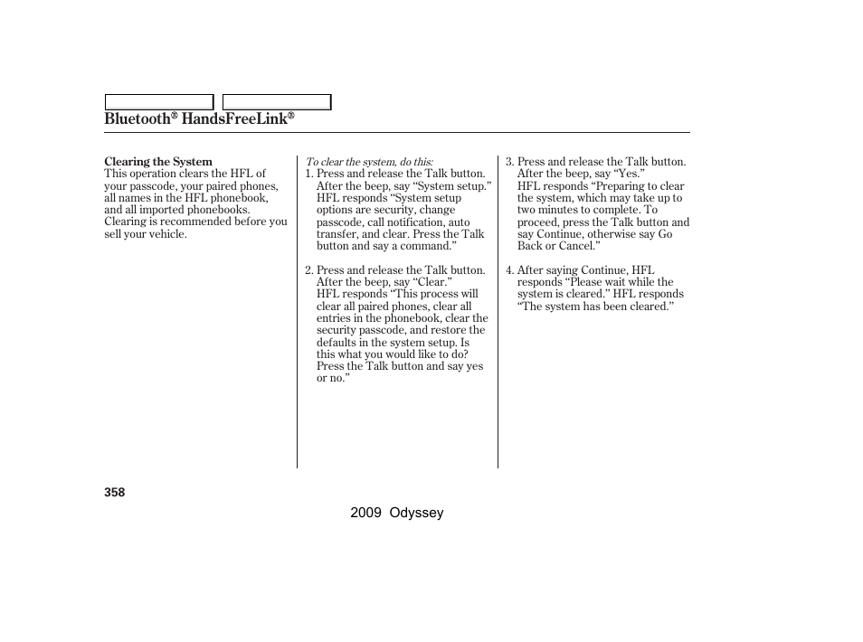 Bluetooth handsfreelink | HONDA 2009 Odyssey User Manual | Page 361 / 532