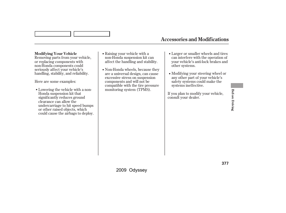 Accessories and modifications | HONDA 2009 Odyssey User Manual | Page 380 / 532