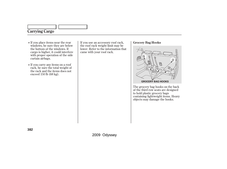 Carrying cargo | HONDA 2009 Odyssey User Manual | Page 385 / 532