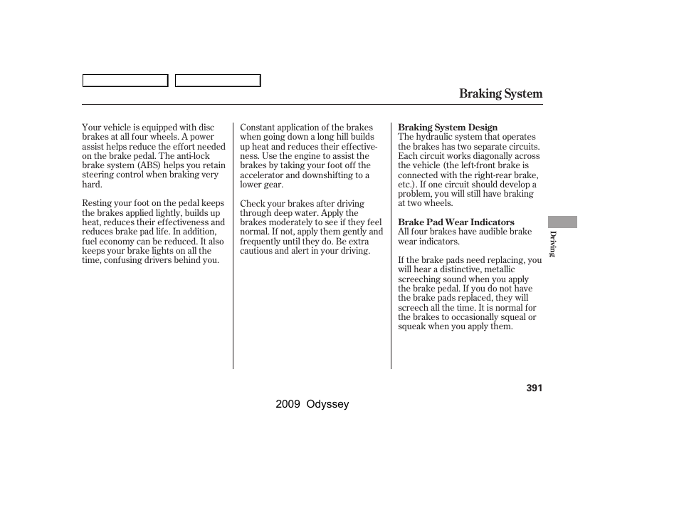 Braking system | HONDA 2009 Odyssey User Manual | Page 394 / 532