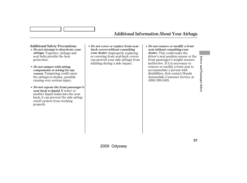 Additional information about your airbags, 2009 odyssey | HONDA 2009 Odyssey User Manual | Page 40 / 532