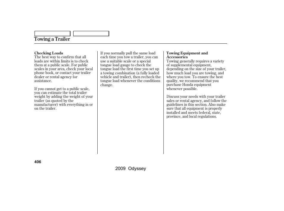 Towing a trailer | HONDA 2009 Odyssey User Manual | Page 409 / 532