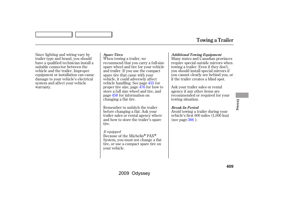 Towing a trailer | HONDA 2009 Odyssey User Manual | Page 412 / 532