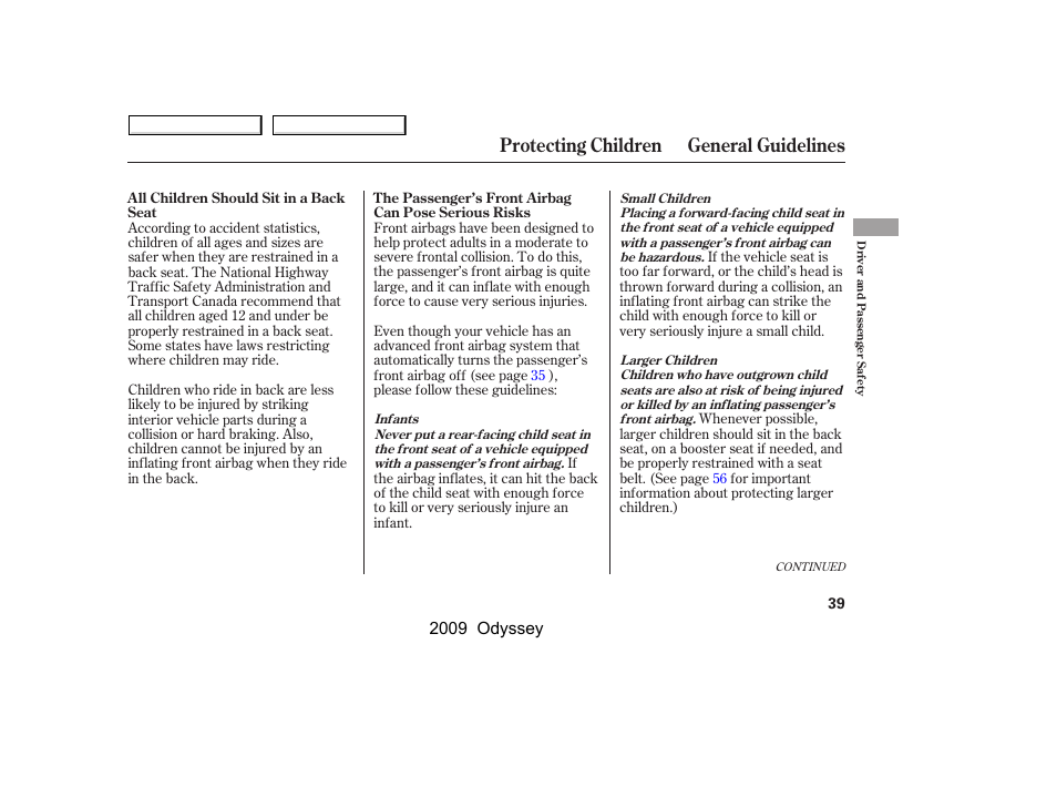 Protecting children general guidelines | HONDA 2009 Odyssey User Manual | Page 42 / 532