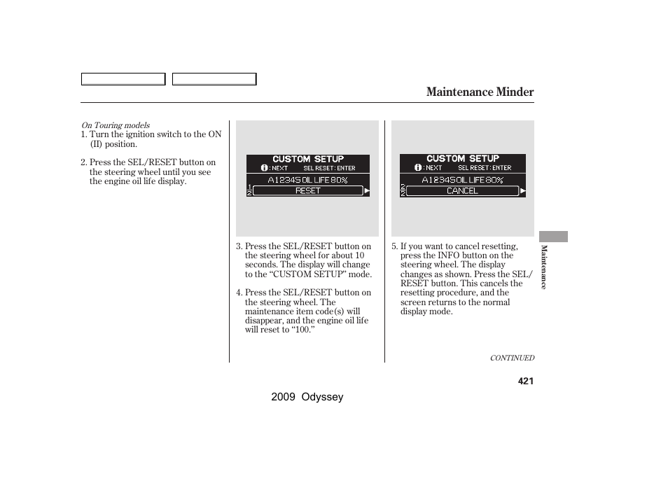 Maintenance minder | HONDA 2009 Odyssey User Manual | Page 424 / 532