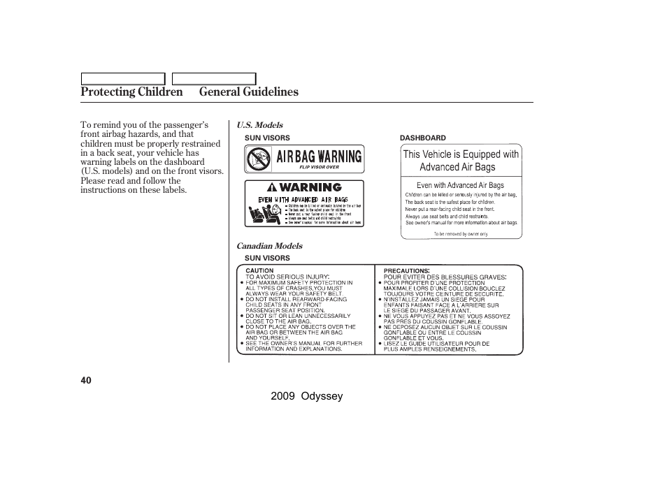 Protecting children general guidelines | HONDA 2009 Odyssey User Manual | Page 43 / 532