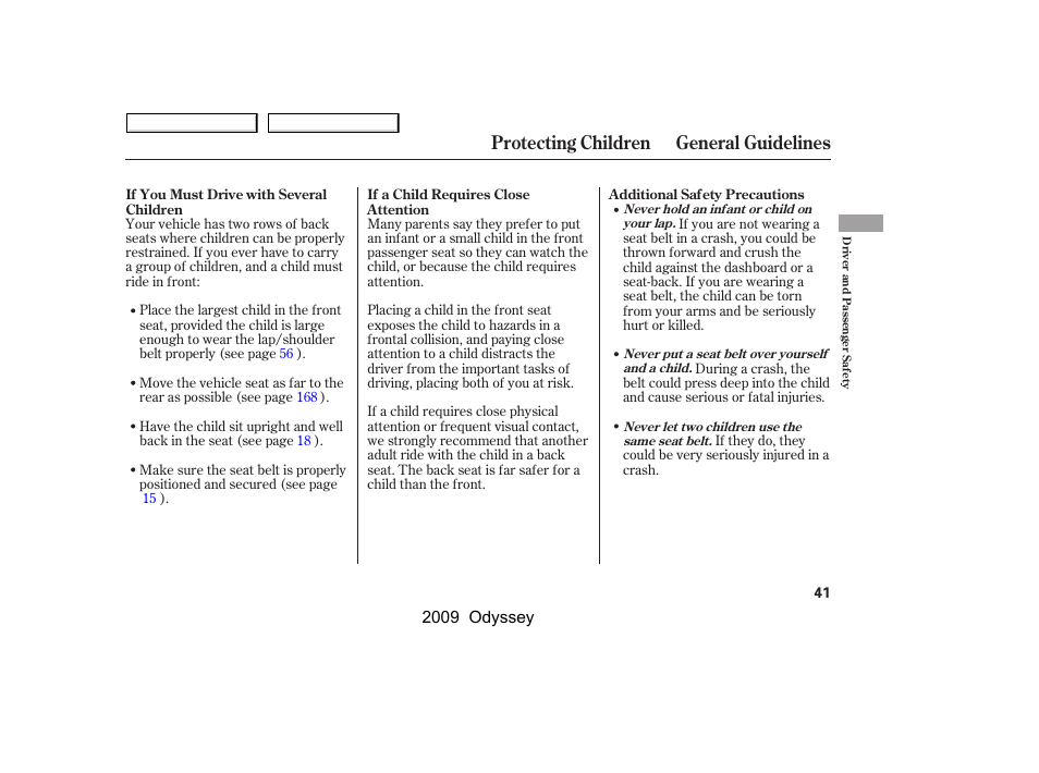 Protecting children general guidelines | HONDA 2009 Odyssey User Manual | Page 44 / 532