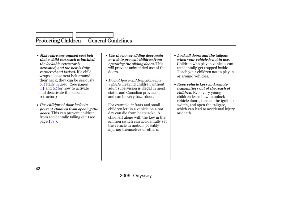 Protecting children general guidelines | HONDA 2009 Odyssey User Manual | Page 45 / 532