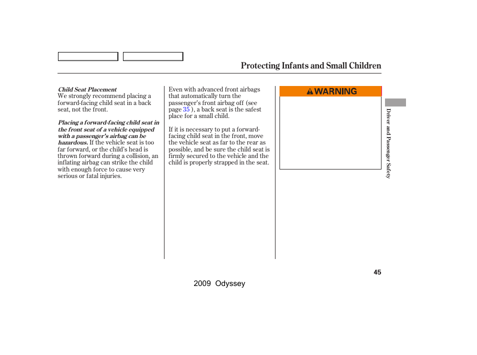 Protecting infants and small children, 2009 odyssey | HONDA 2009 Odyssey User Manual | Page 48 / 532