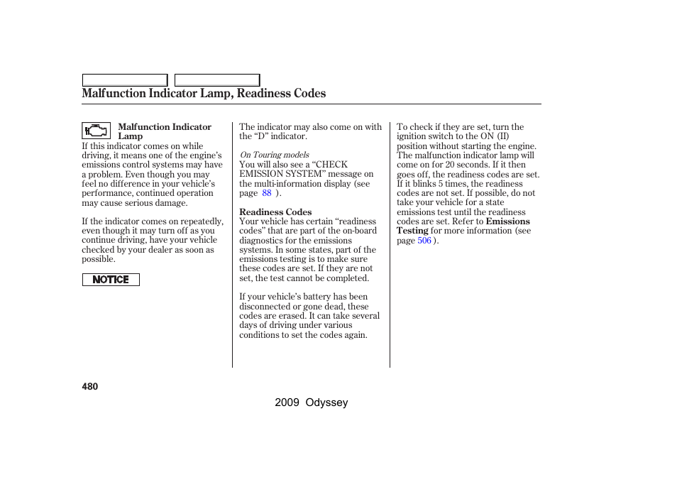 Malfunction indicator lamp, readiness codes | HONDA 2009 Odyssey User Manual | Page 483 / 532